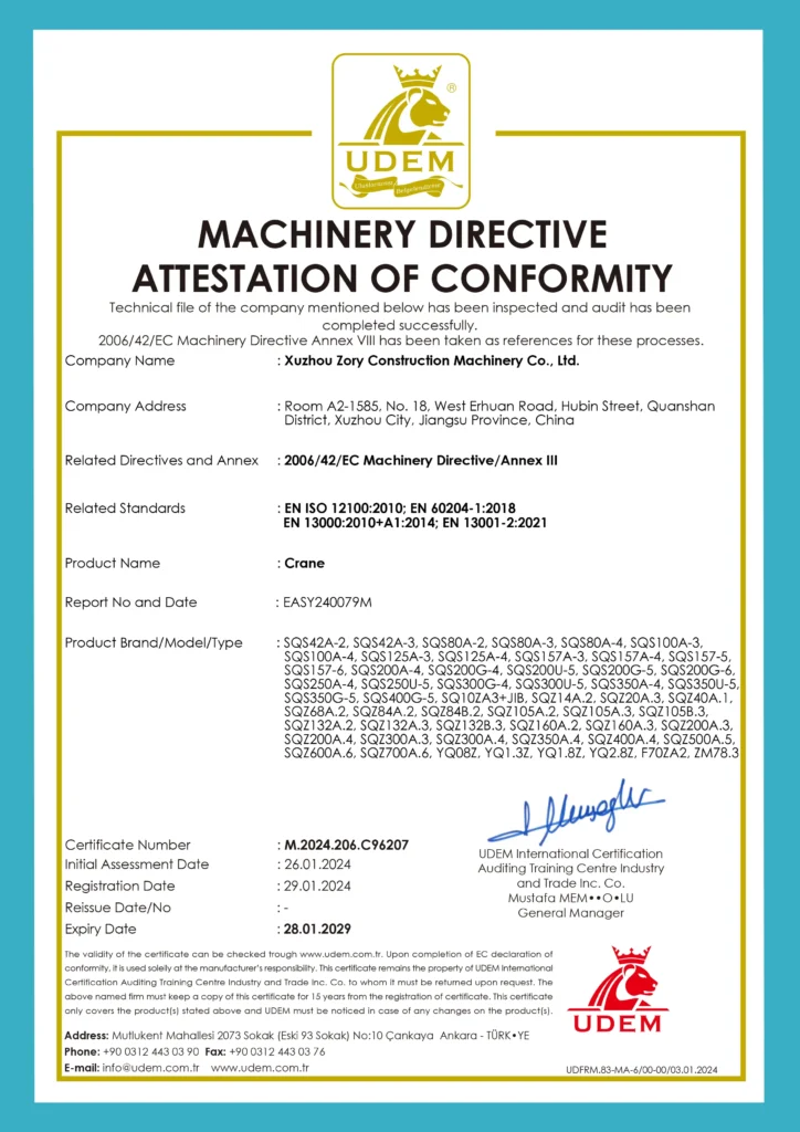 Displaying a CE certificate issued by UDEM, certifying that a range of crane products by Xuzhou Zory (potentially including truck mounted crane or loader crane types, specific models listed on certificate) comply with the EU Machinery Directive requirements.